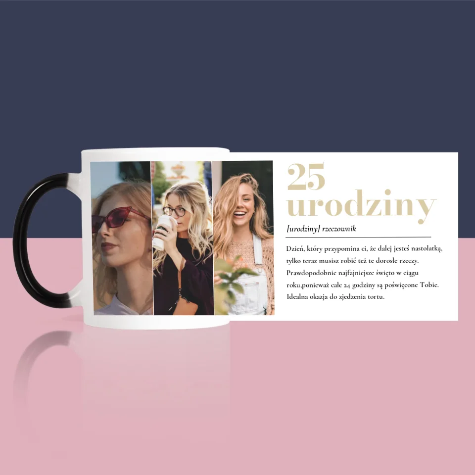 Fotokolaż: 25 Urodziny Definicja - Kubek z Nadrukiem - Image 15