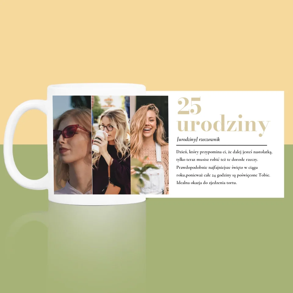 Fotokolaż: 25 Urodziny Definicja - Kubek z Nadrukiem - Image 3