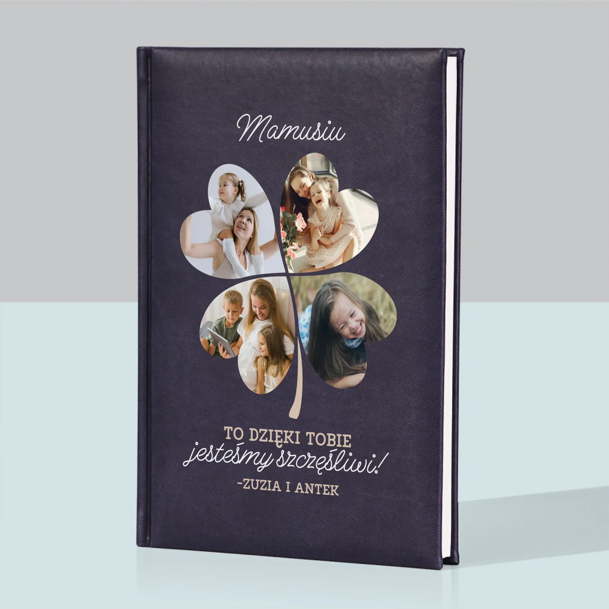 Fotokolaż: Mamo, To Dzięki Tobie Jesteśmy Szczęśliwi! - Notes Książkowy z Nadrukiem