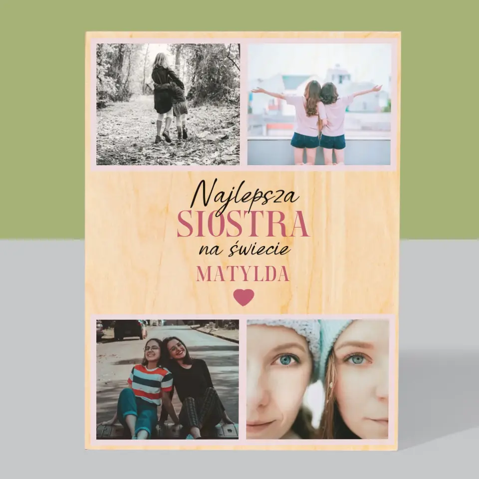 Fotokolaż: Najlepsza Siostra - Wydruk Na Drewnie - Image 3