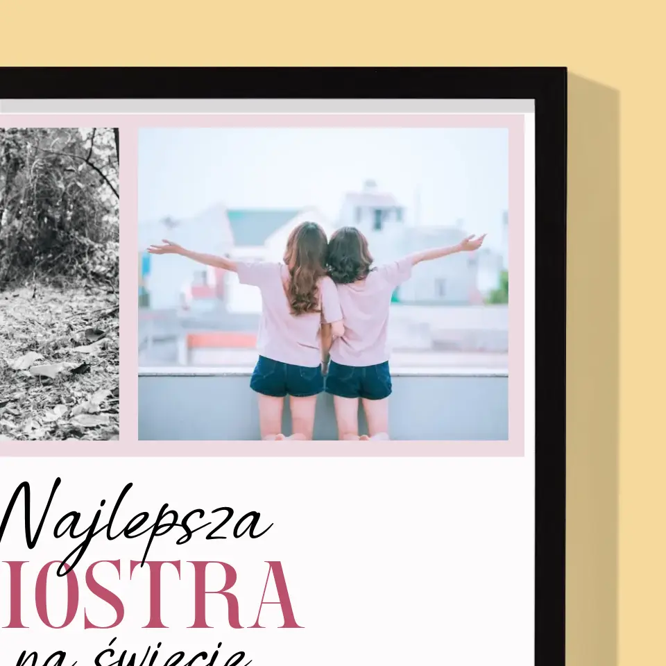 Fotokolaż: Najlepsza Siostra - Wydruk Obramowany - Image 6