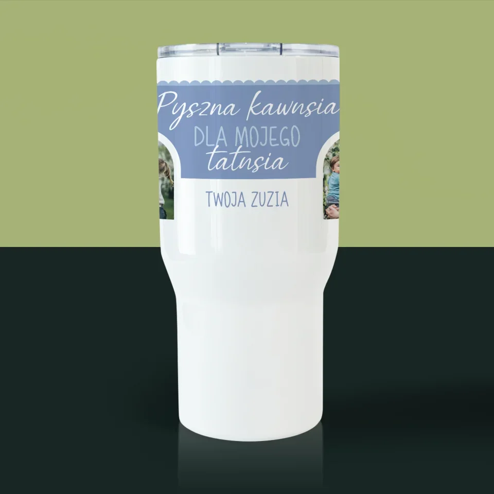 Fotokolaż: Pysznej Kawusi Tata - Kubek Termiczny Biały