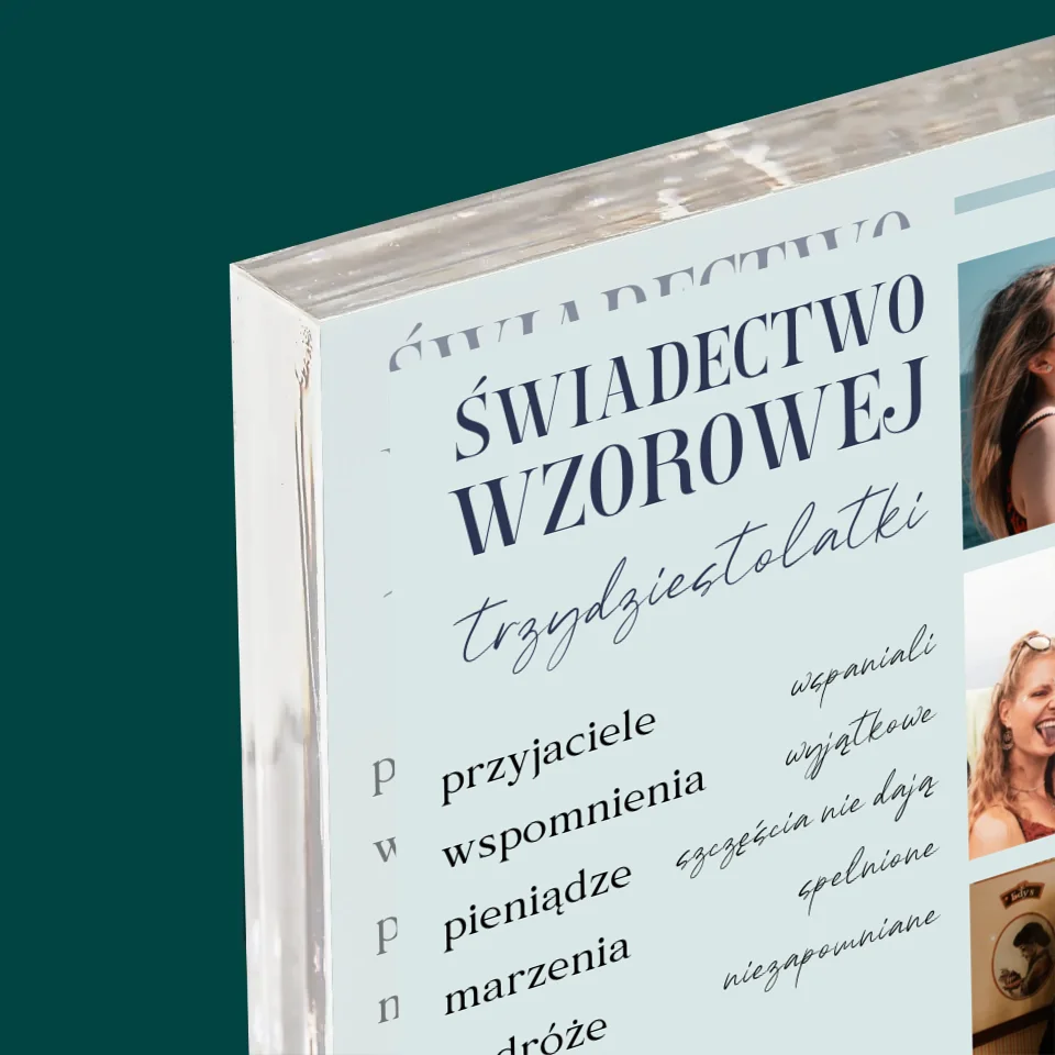 Fotokolaż: Świadectwo Wzorowej Trzydziestolatki - Blok Akrylowy - Image 4