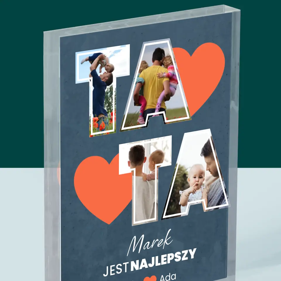 Fotokolaż: Tata Jest Najlepszy - Blok Akrylowy z Nadrukiem - Image 2