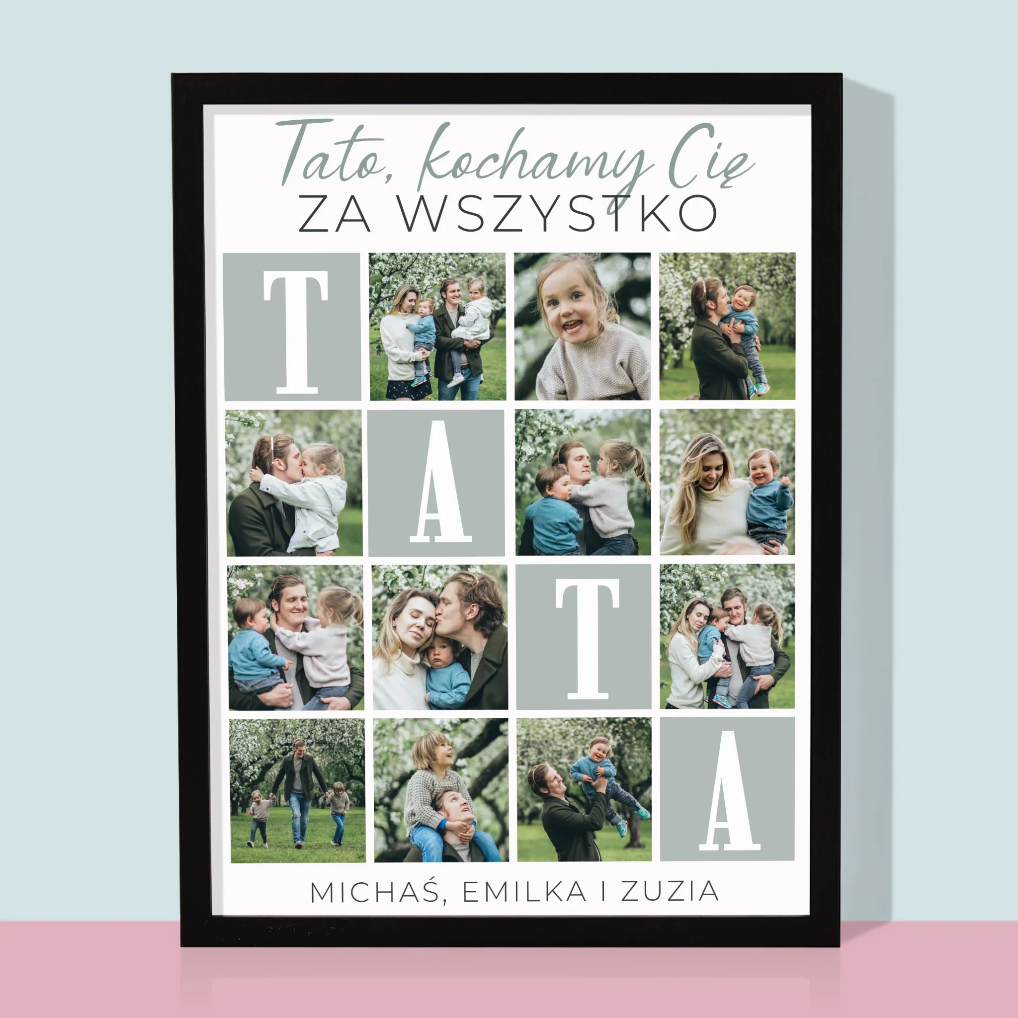 Fotokolaż: Tato Kochamy Cię Za Wszystko - Wydruk Obramowany