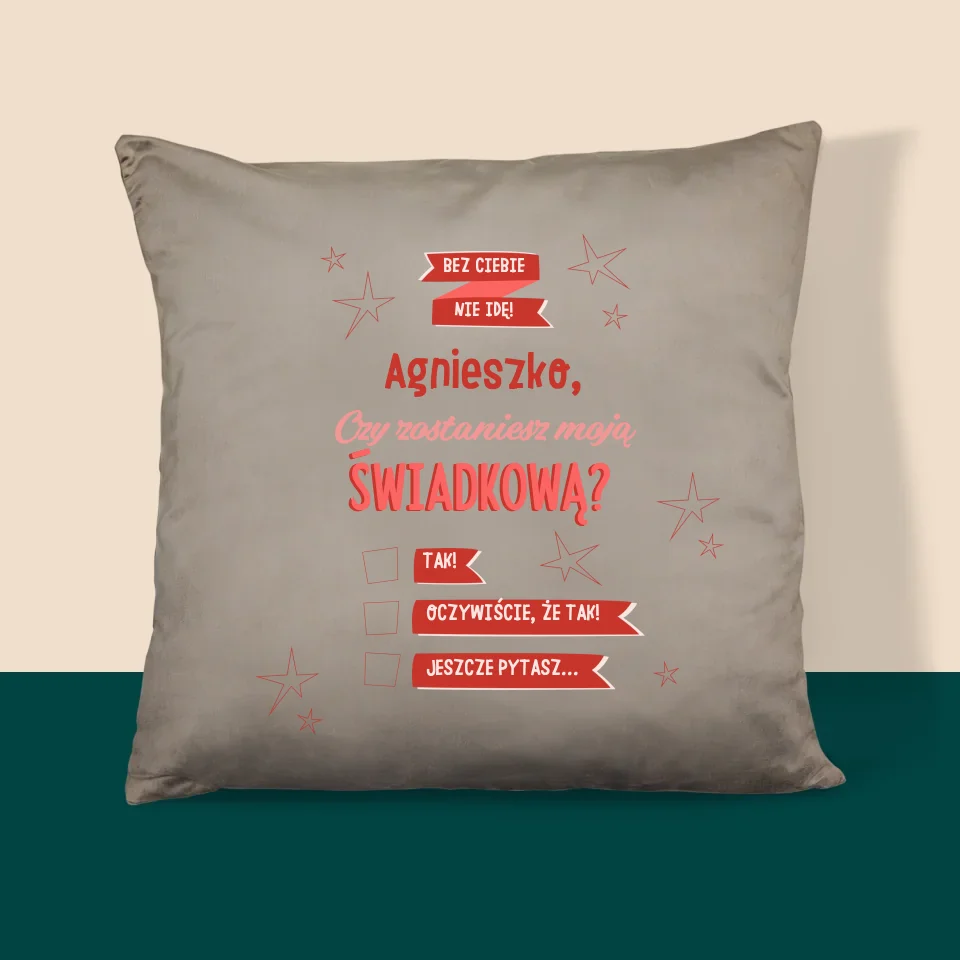 Imię i Podpis: Bez Ciebie Nie Idę - Personalizowana Poduszka