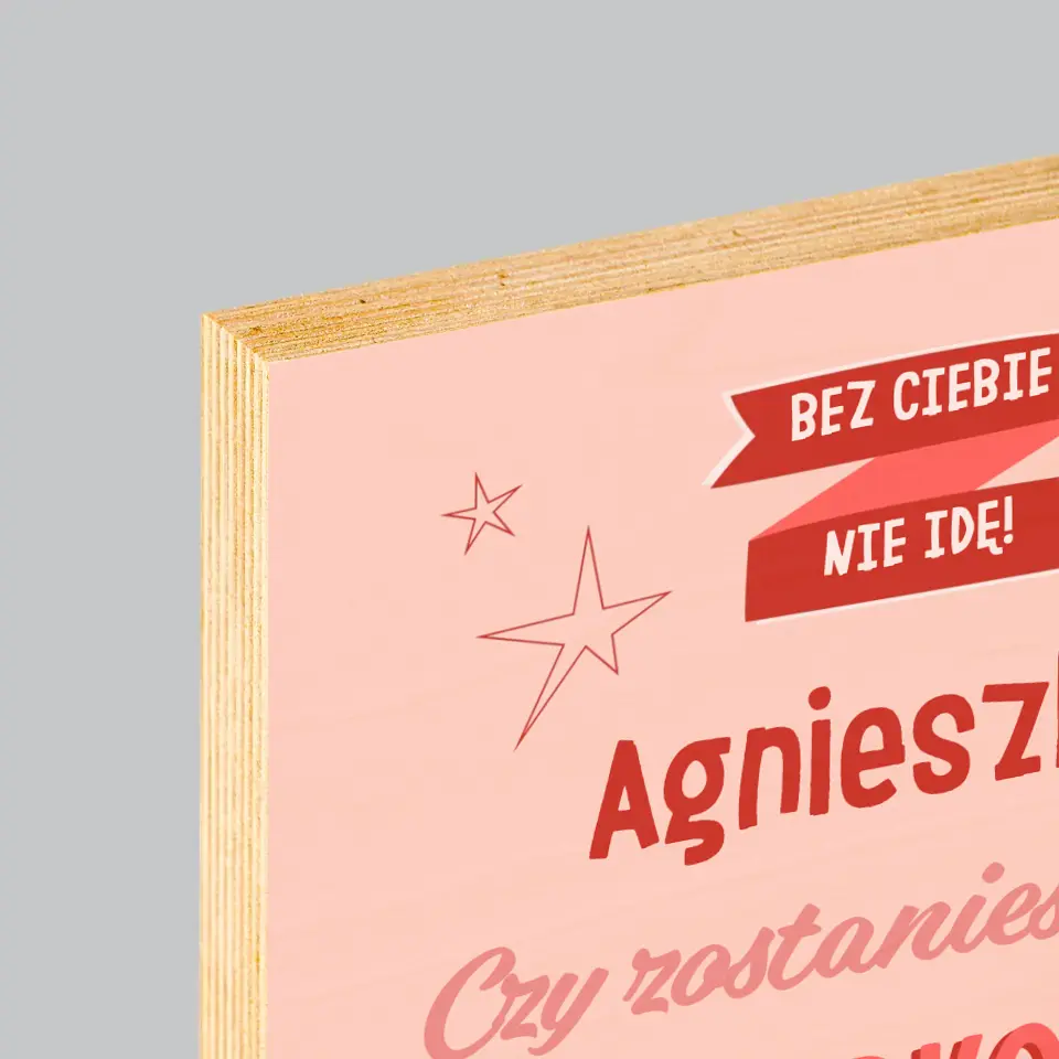 Imię i Podpis: Bez Ciebie Nie Idę - Wydruk Na Drewnie - Image 4