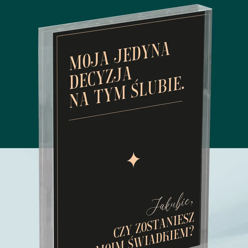 Imię i Podpis: Moja Jedyna Decyzja - Blok Akrylowy z Nadrukiem - Image 2