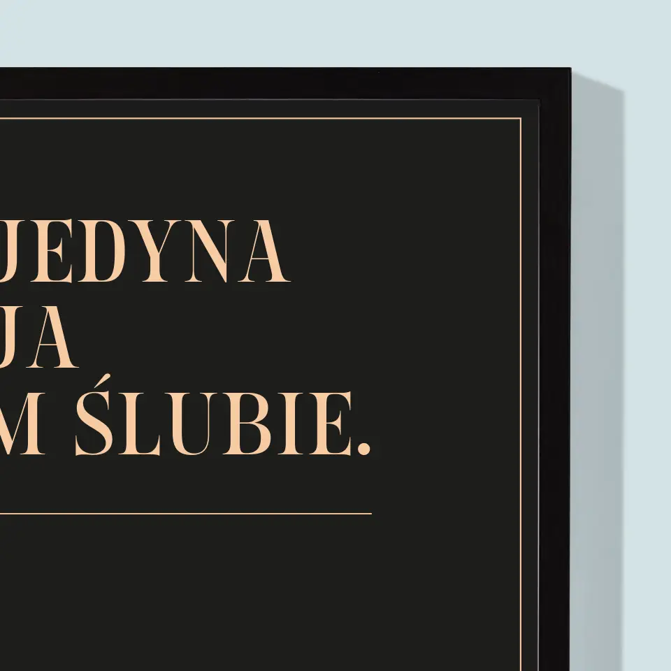 Imię i Podpis: Moja Jedyna Decyzja - Wydruk Obramowany - Image 6