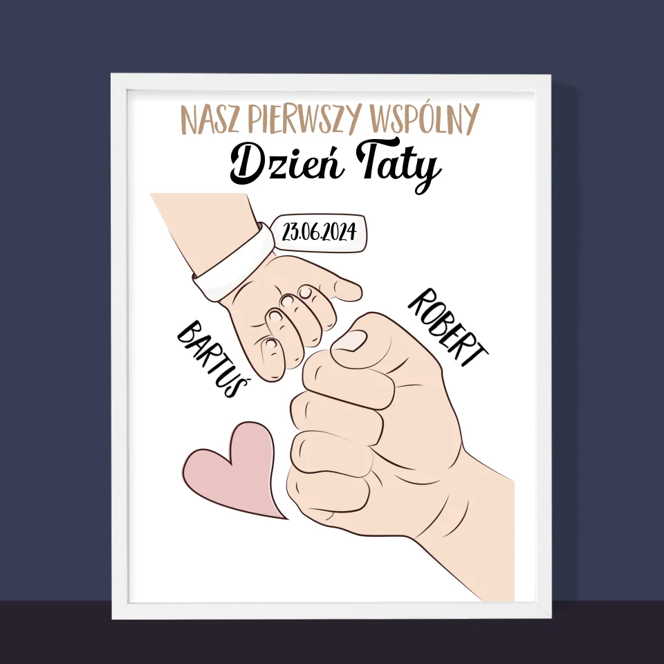Imię I Podpis: Pierwszy Wspólny Dzień Taty - Wydruk Obramowany - Image 10