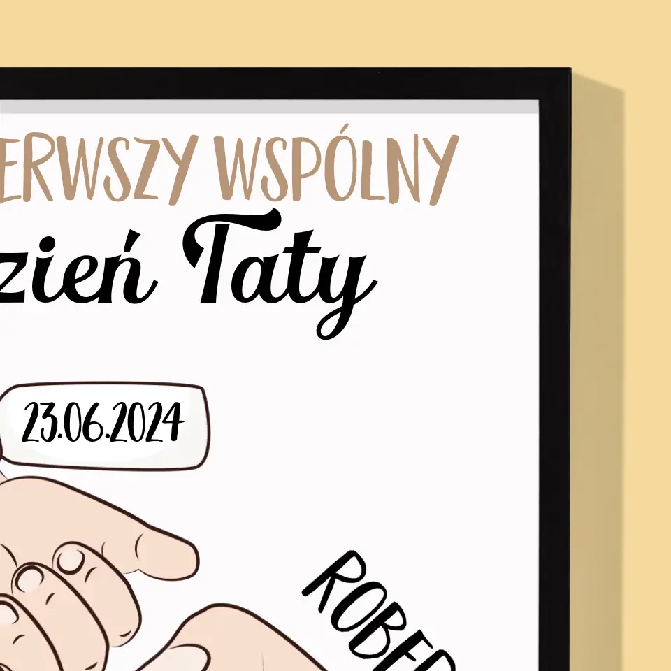 Imię I Podpis: Pierwszy Wspólny Dzień Taty - Wydruk Obramowany - Image 6