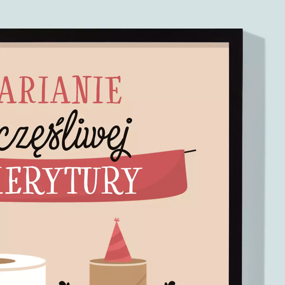 Imię i Podpis: Szczęśliwej Emerytury - Wydruk Obramowany - Image 2