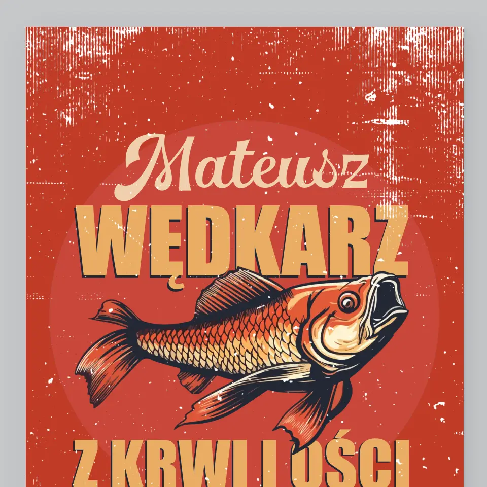 Imię i Podpis: Wędkarz z Krwi i Ości - Wydruk Obramowany - Image 2