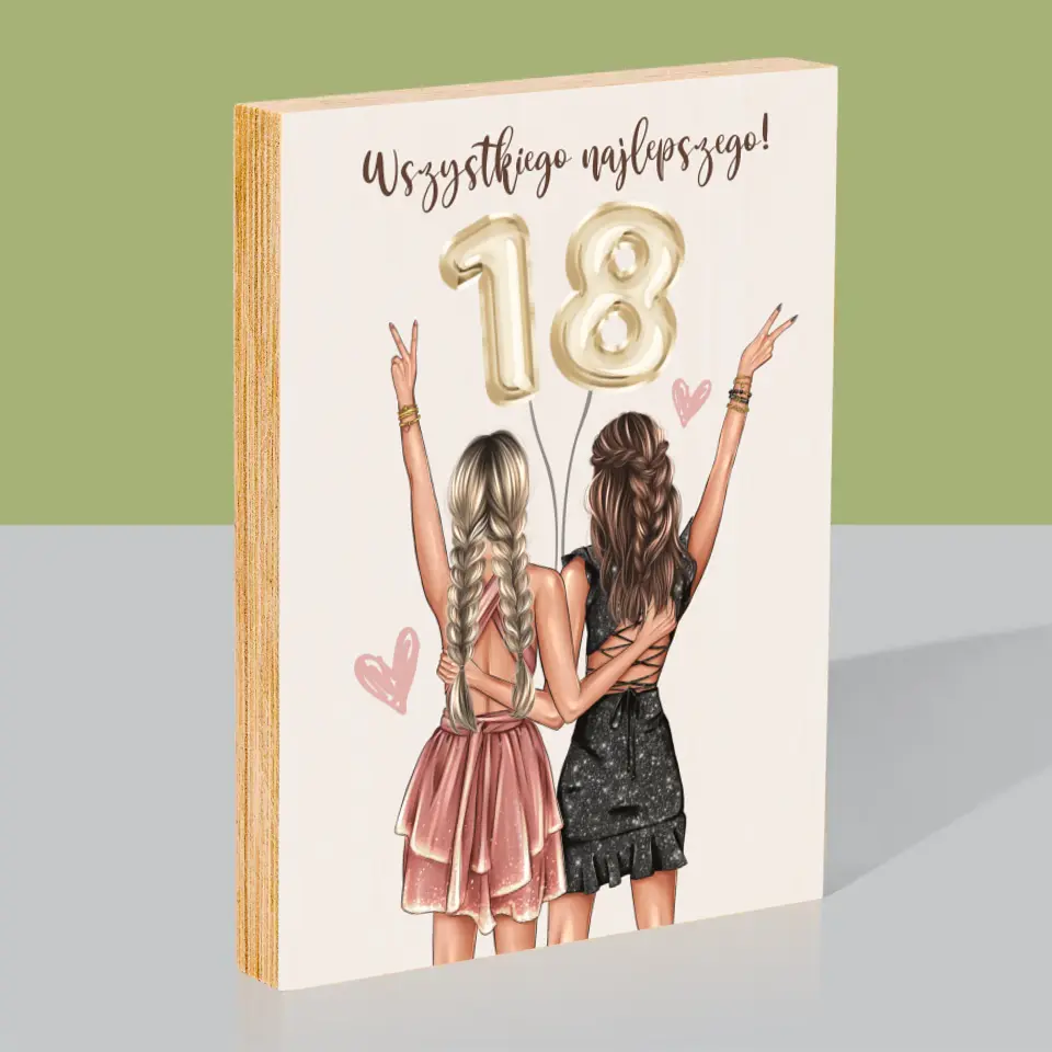 Kreator Postaci: Przyjaciółki Osiemnastka - Wydruk Na Drewnie