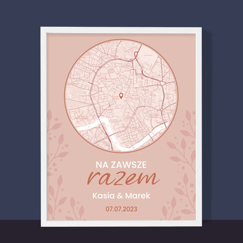 Mapa Miasta: Na Zawsze Razem - Wydruk Obramowany - Image 10