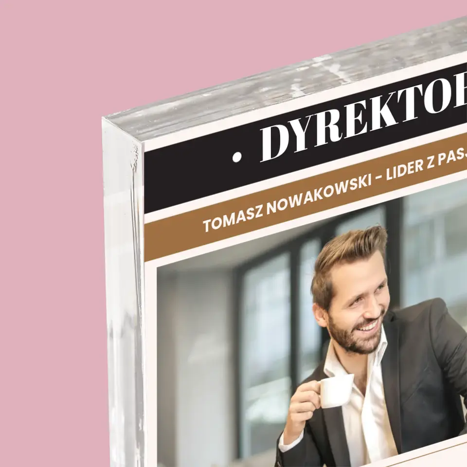Okładka Magazynu: Dyrektor - Blok Akrylowy - Image 4
