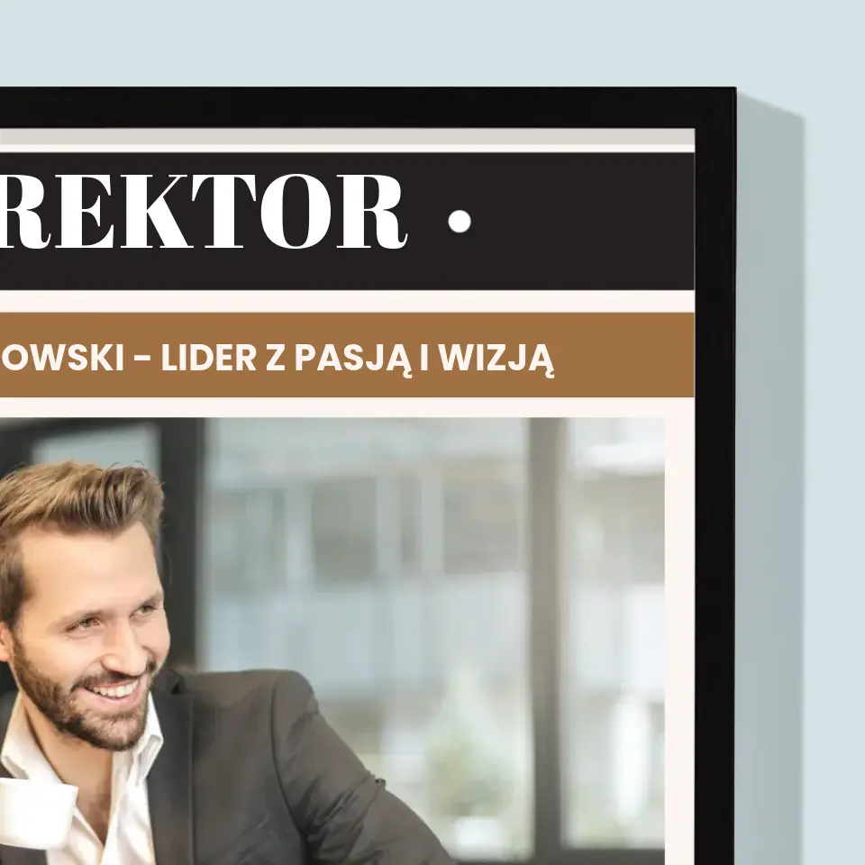 Okładka Magazynu: Dyrektor - Wydruk Obramowany - Image 6