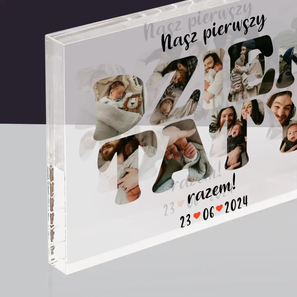 Słowo Ze Zdjęć: Nasz Pierwszy Dzień Taty - Blok Akrylowy z Nadrukiem - Image 2