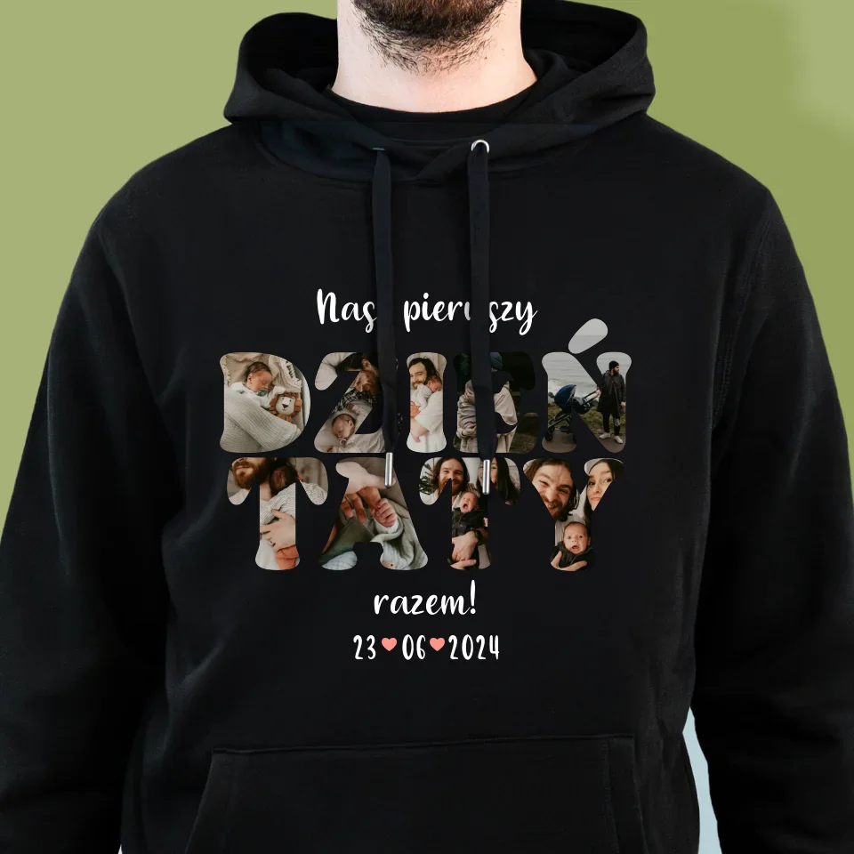 Słowo Ze Zdjęć: Nasz Pierwszy Dzień Taty - Bluza Męska z Kapturem - Image 6