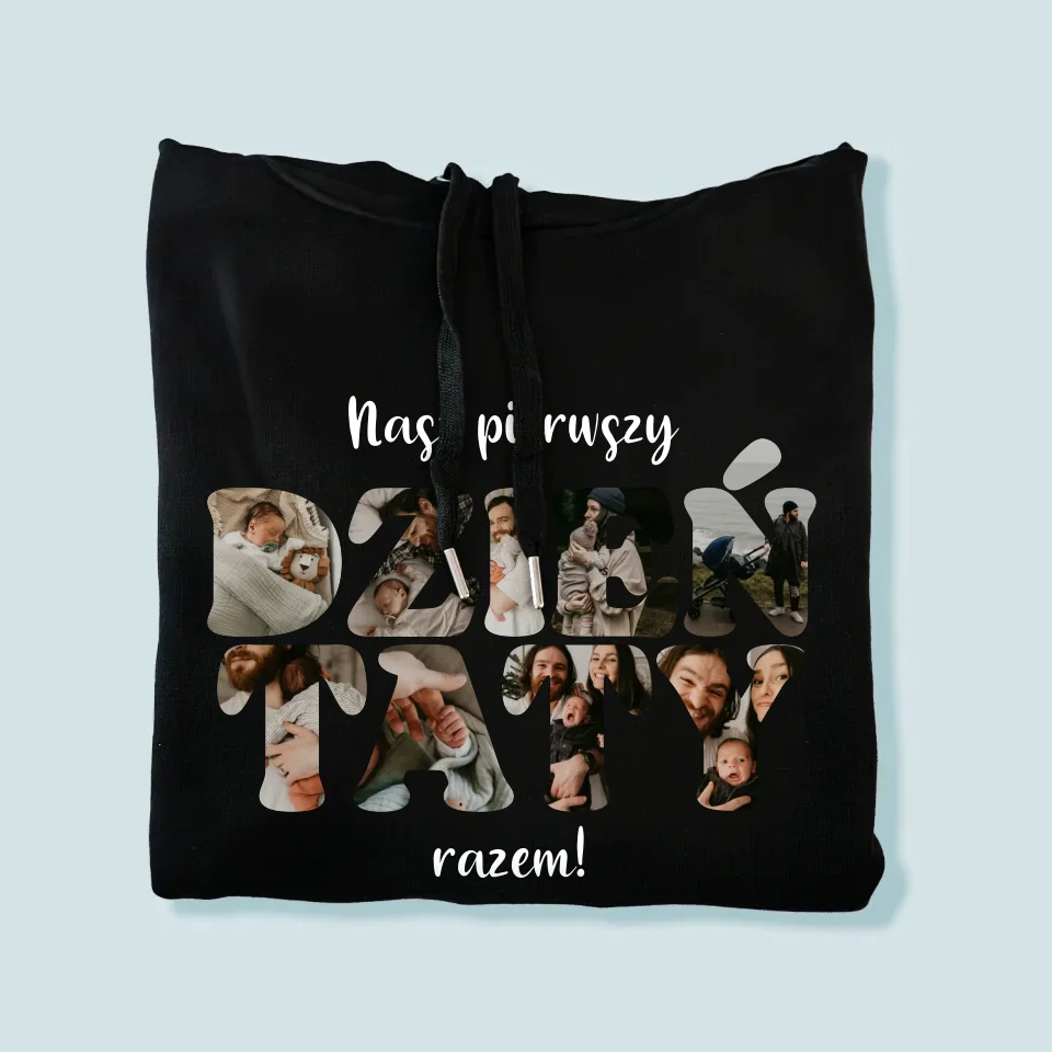 Słowo Ze Zdjęć: Nasz Pierwszy Dzień Taty - Bluza Męska z Kapturem - Image 8