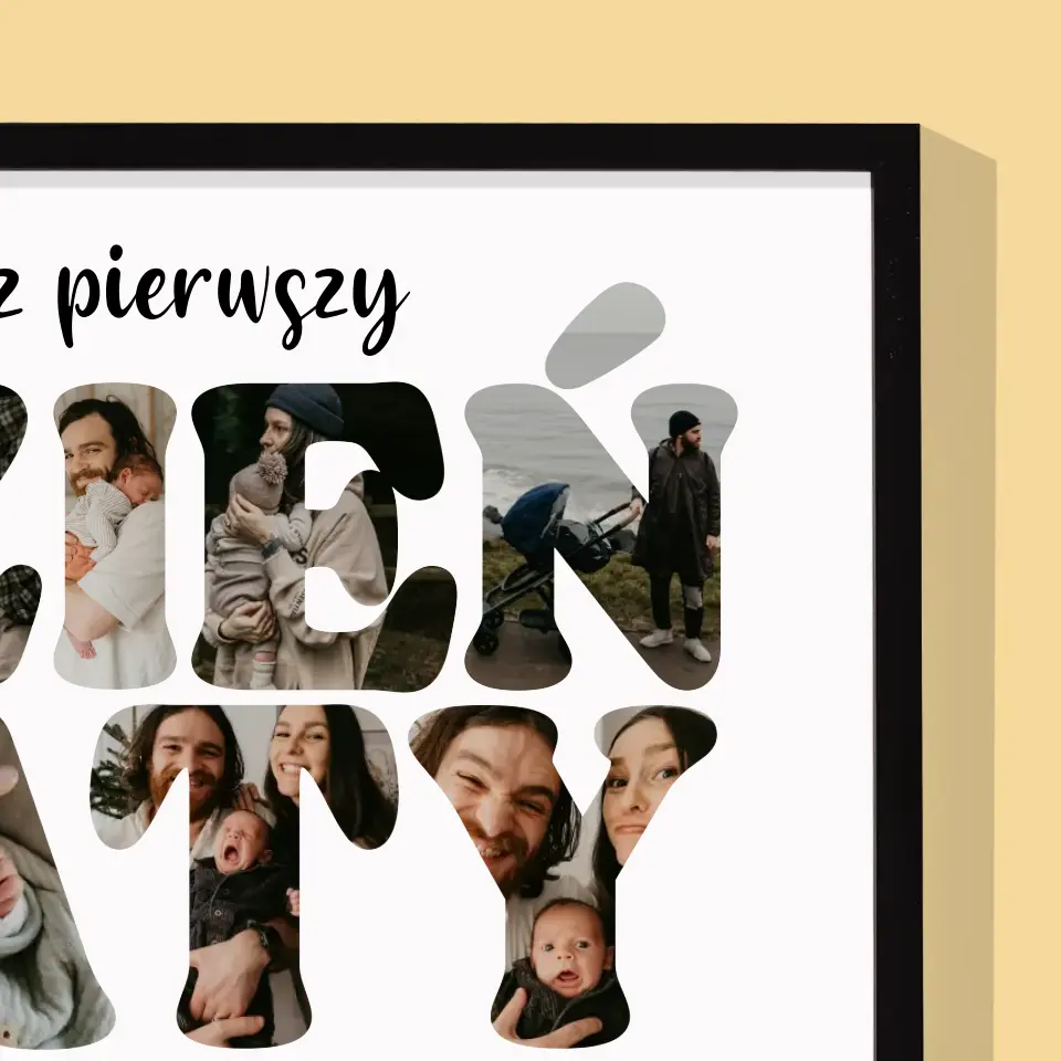 Słowo Ze Zdjęć: Nasz Pierwszy Dzień Taty - Wydruk Obramowany 30x40 - Image 2
