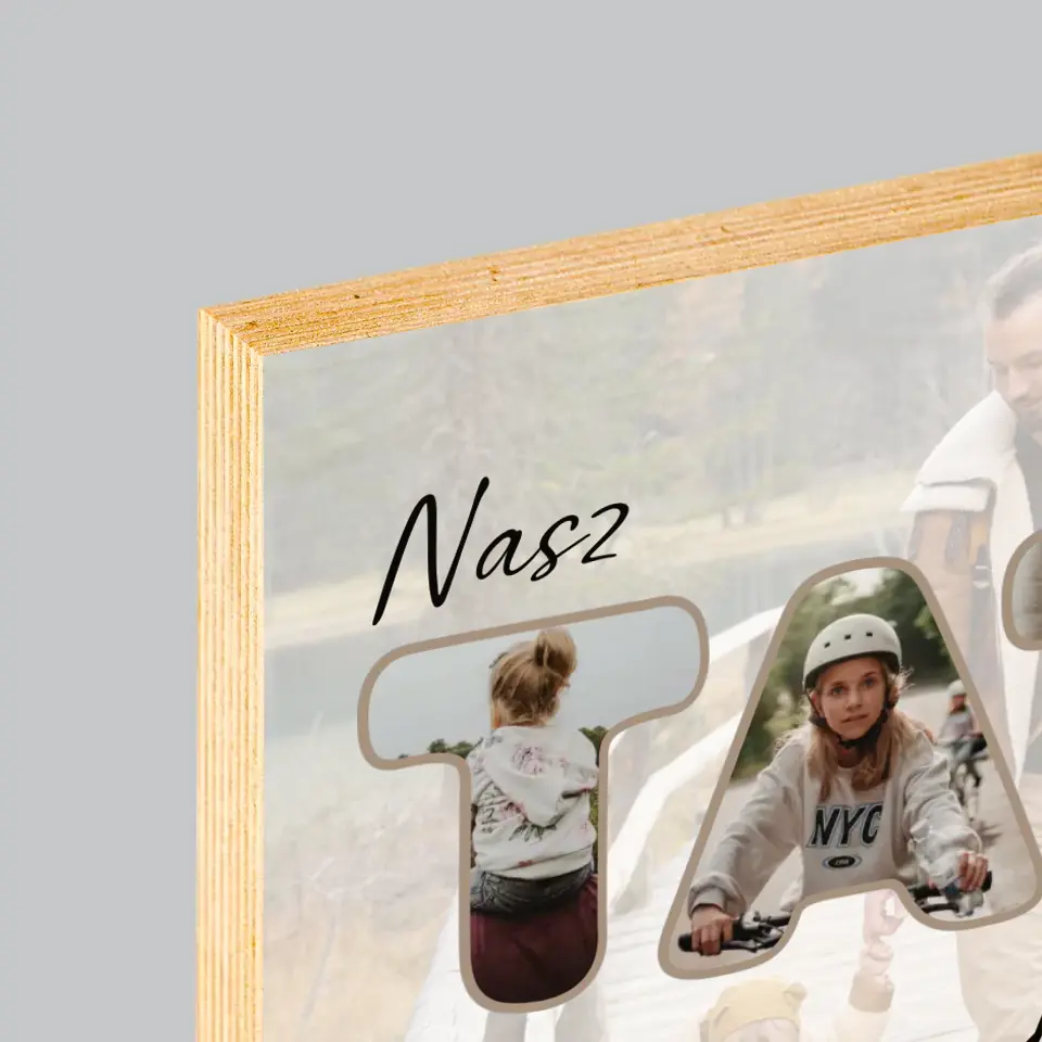 Słowo Ze Zdjęć: Nasz Tata Jest Najlepszy - Wydruk Na Drewnie - Image 4