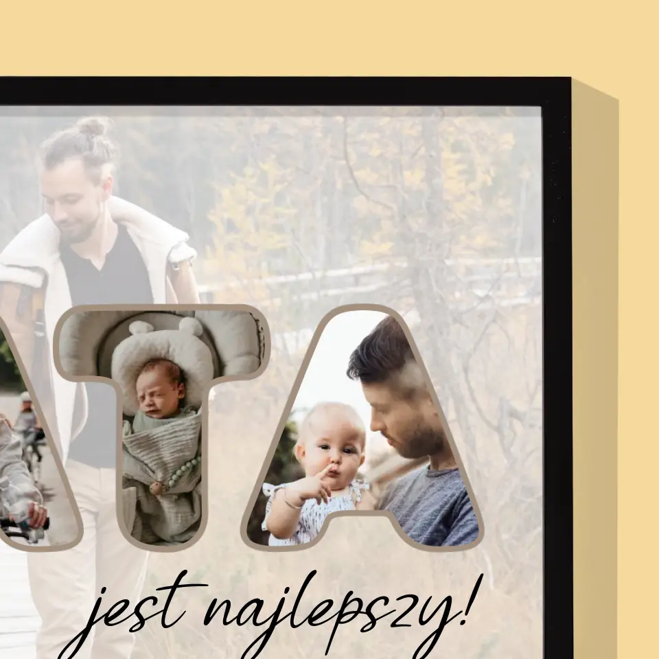 Słowo Ze Zdjęć: Nasz Tata Jest Najlepszy - Wydruk Obramowany 30x40 - Image 2