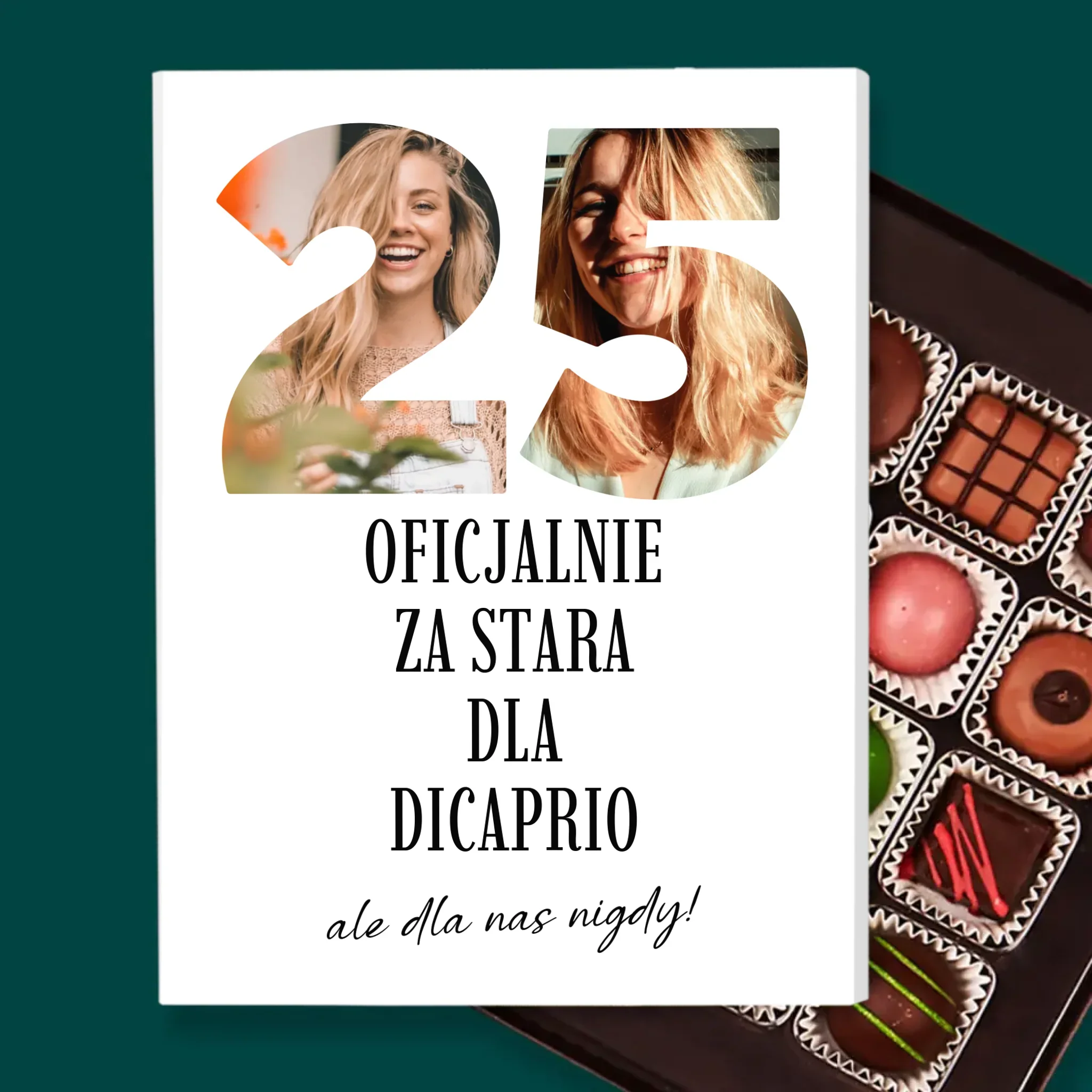 Słowo ze Zdjęć: Za Stara Dla Dicaprio - Personalizowane Praliny - Image 2
