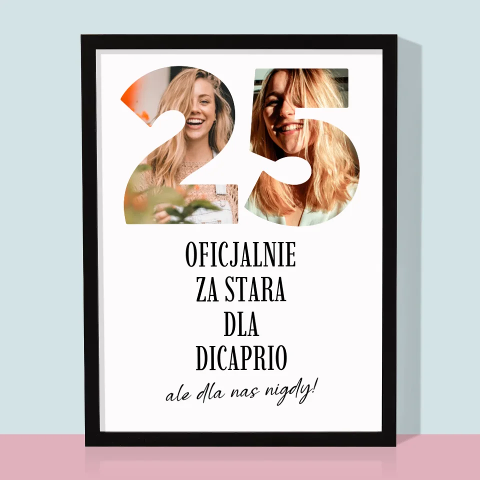 Słowo ze Zdjęć: Za Stara Dla Dicaprio - Wydruk Obramowany - Image 5
