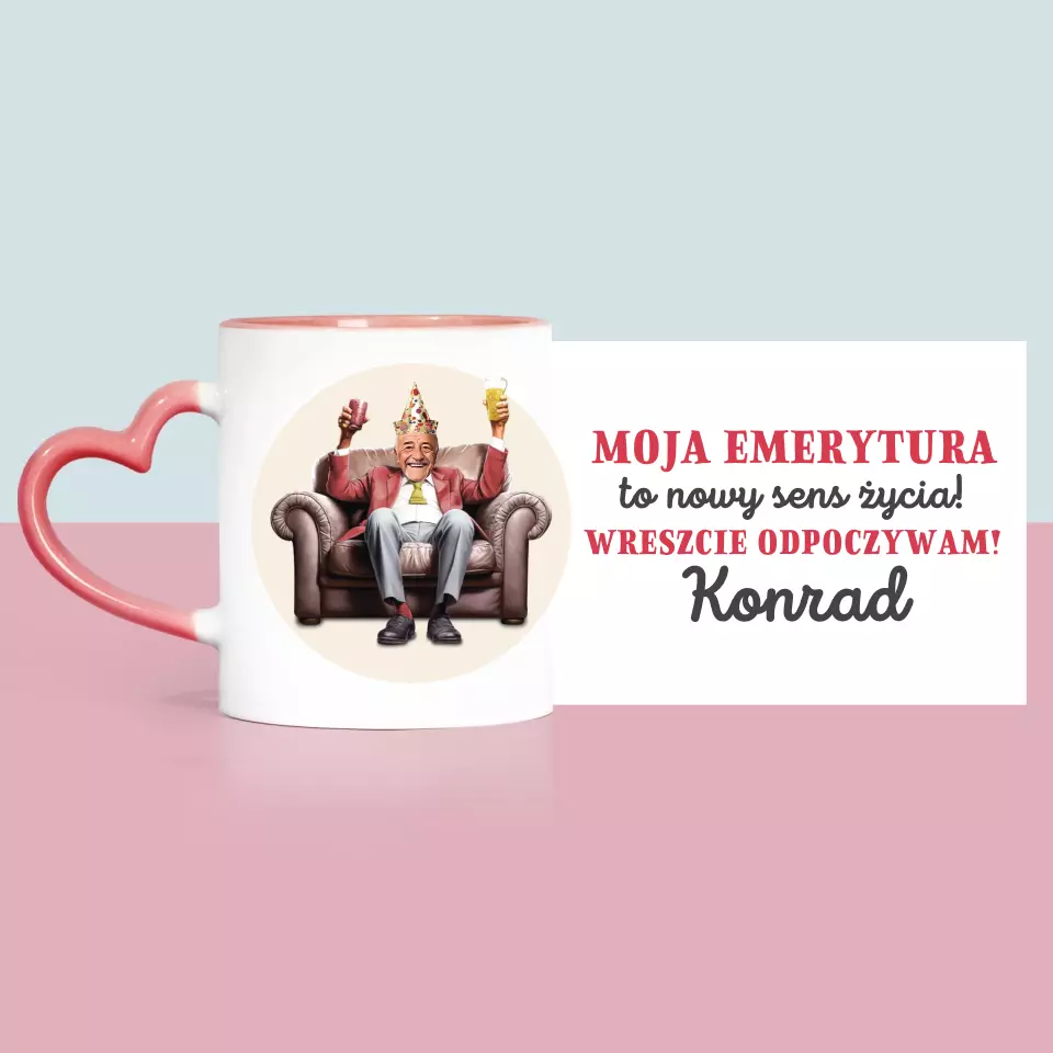 Twoja Postać: Emerytura To Sens Życia - Kubek z Nadrukiem - Image 10