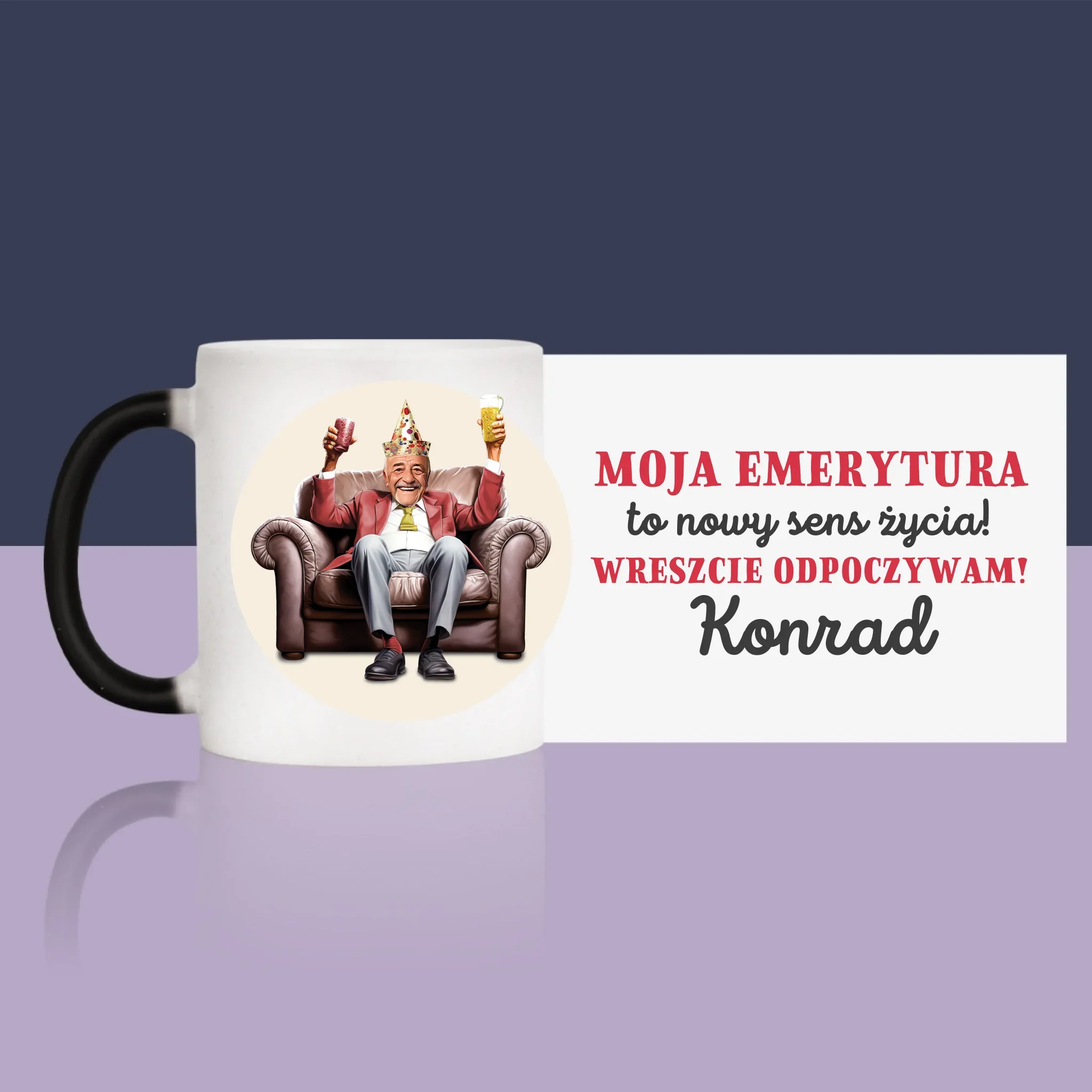 Twoja Postać: Emerytura To Sens Życia - Kubek z Nadrukiem - Image 14