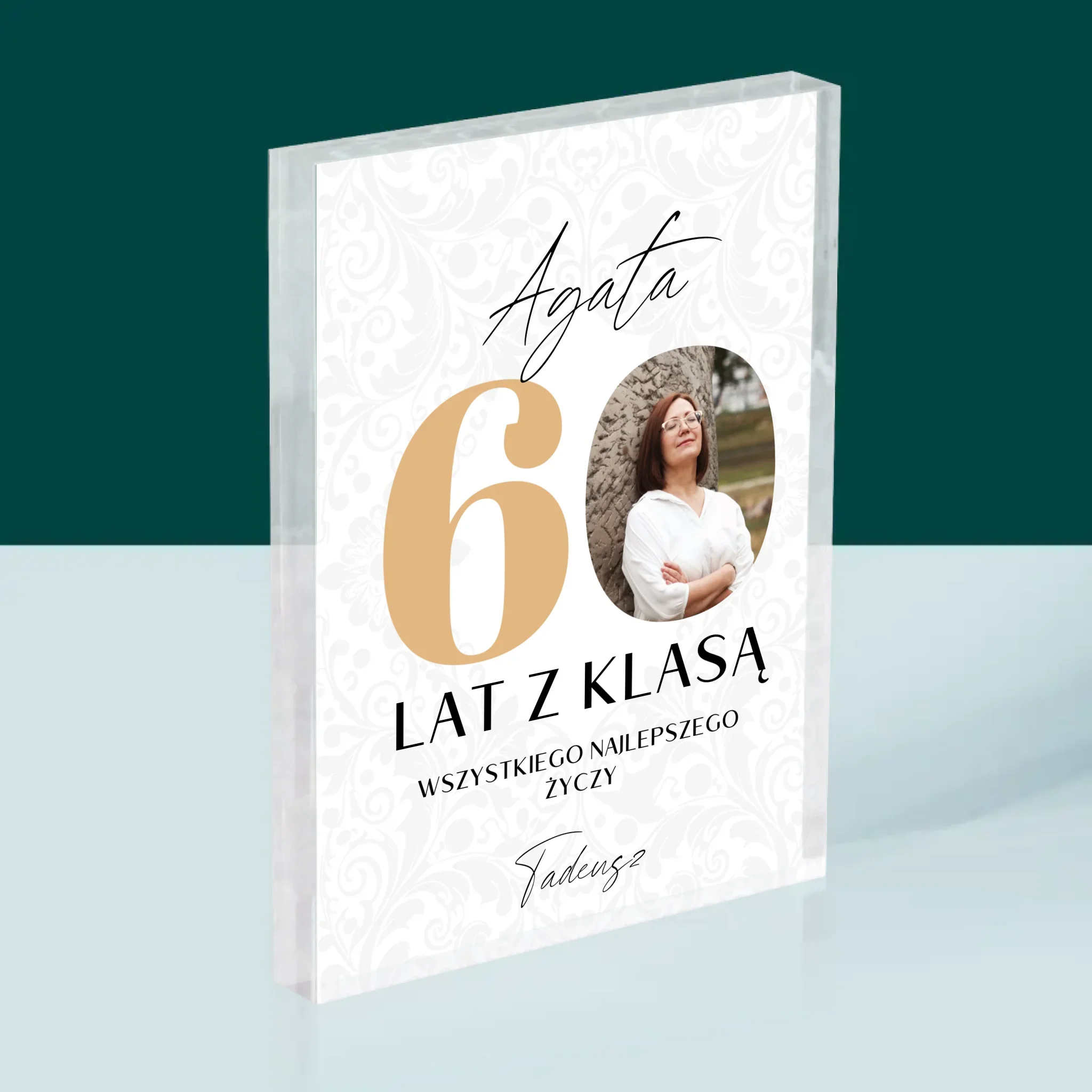 Zdjęcie i Podpis: 60 Lat z Klasą - Blok Akrylowy z Nadrukiem