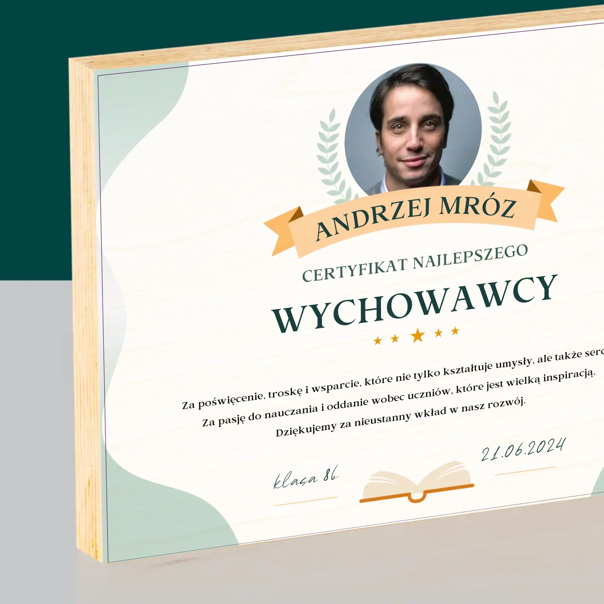 Zdjęcie i Podpis: Certyfikat Najlepszego Wychowawcy - Wydruk Na Drewnie - Image 2