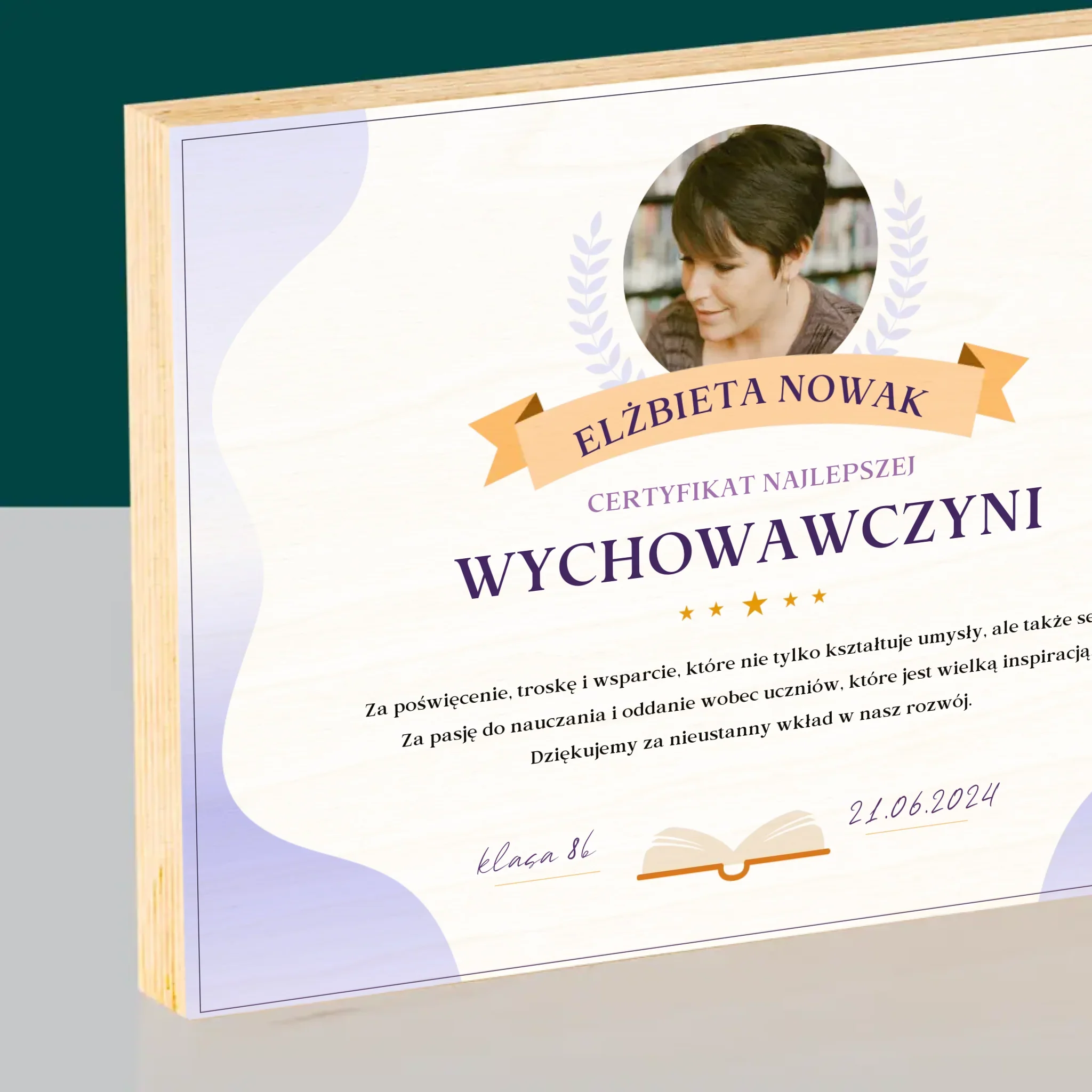 Zdjęcie i Podpis: Certyfikat Najlepszej Wychowawczyni - Wydruk Na Drewnie - Image 2