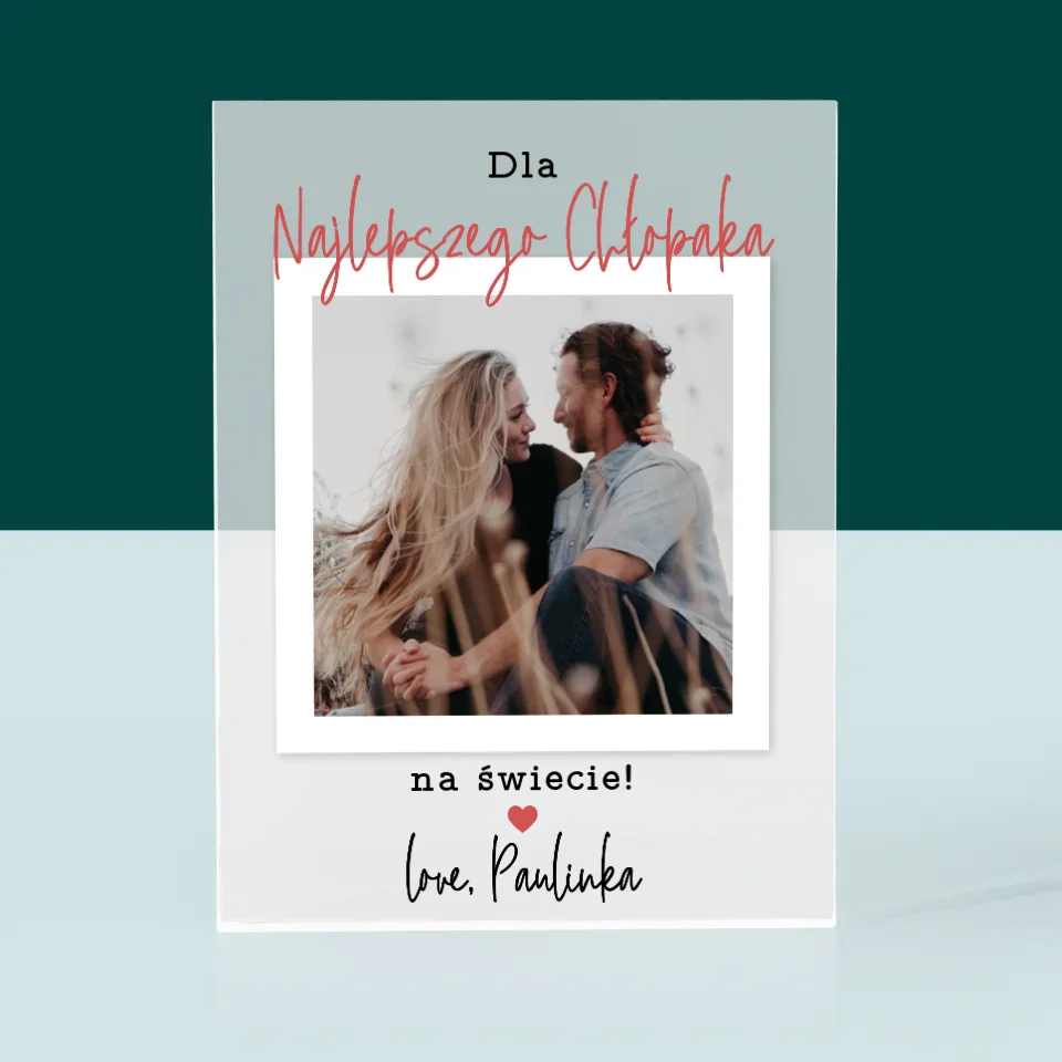 Zdjęcie I Podpis: Dla Najlepszego Chłopaka - Blok Akrylowy z Nadrukiem - Image 3