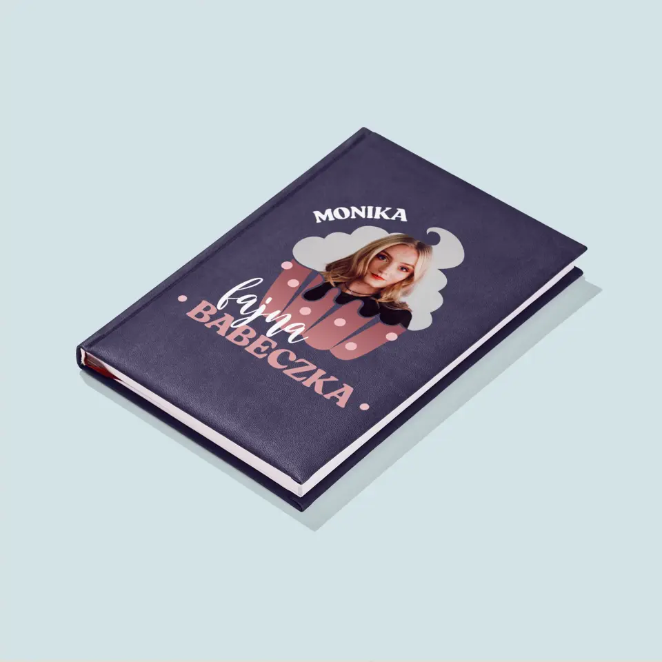 Zdjęcie i Podpis: Fajna Babeczka - Notes Książkowy z Nadrukiem - Image 4