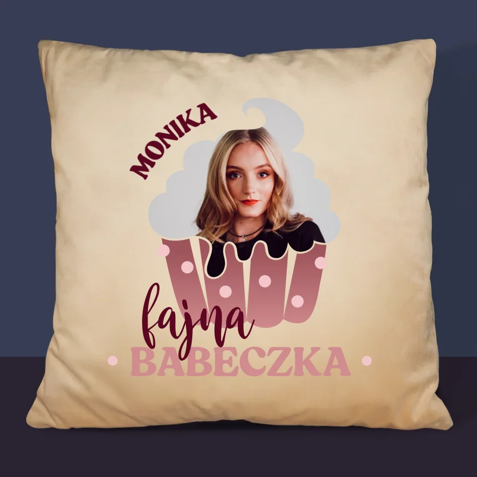 Zdjęcie i Podpis: Fajna Babeczka - Poduszka z Nadrukiem - Image 6