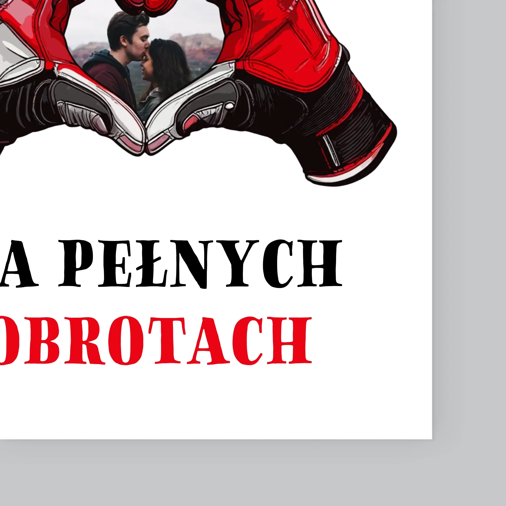 Zdjęcie I Podpis: Kocham Cię Na Pełnych Obrotach - Wydruk Obramowany - Image 11