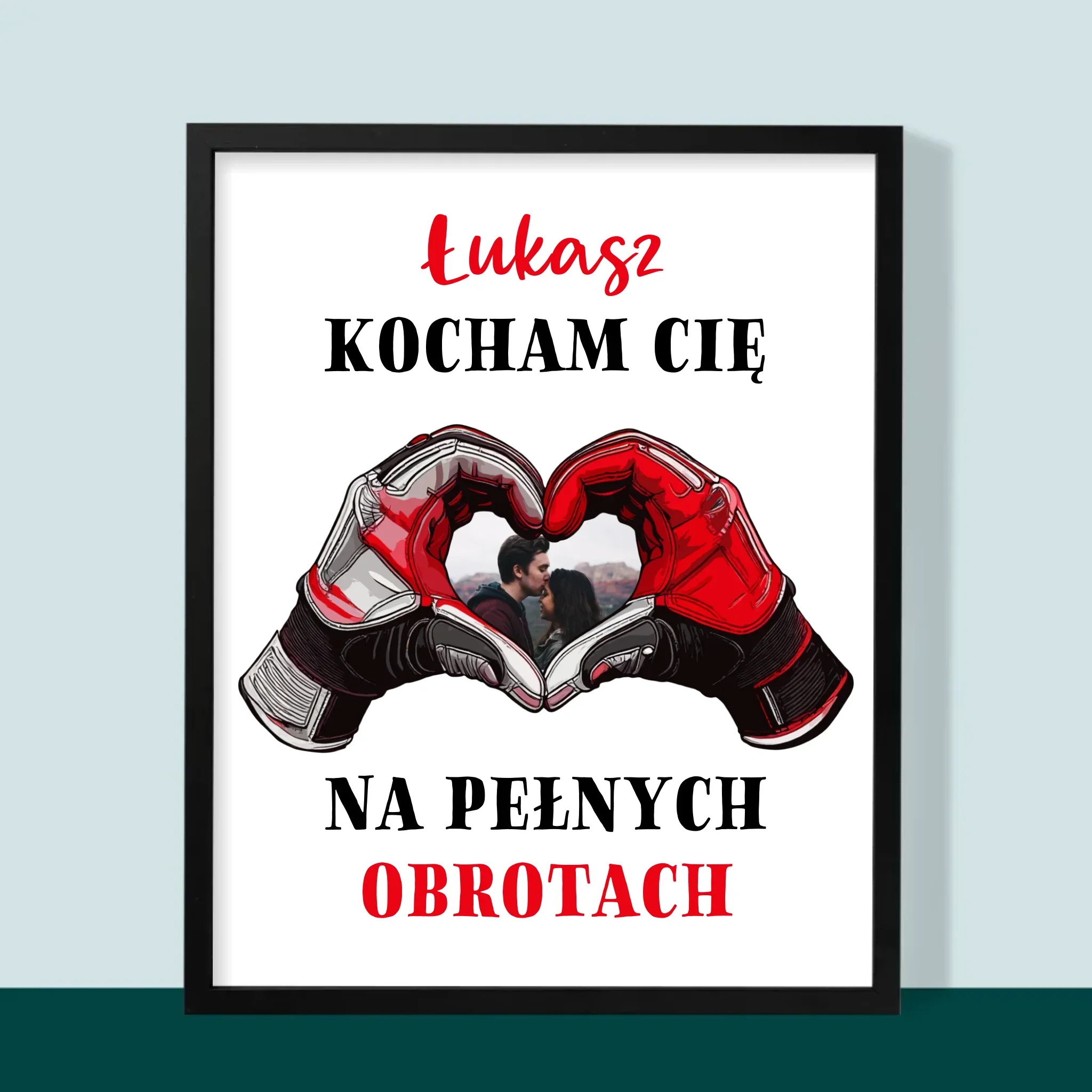 Zdjęcie I Podpis: Kocham Cię Na Pełnych Obrotach - Wydruk Obramowany - Image 5