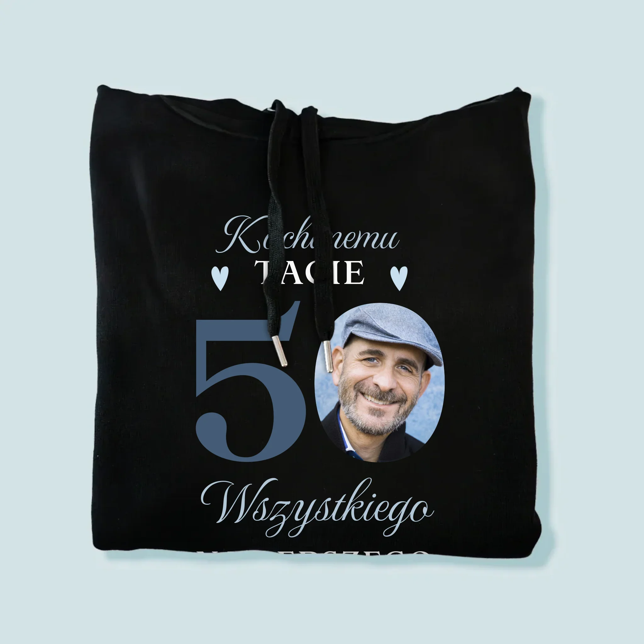 Zdjęcie I Podpis: Kochanemu Tacie Z Okazji 50 Urodzin - Bluza Męska Z Kapturem - Image 4