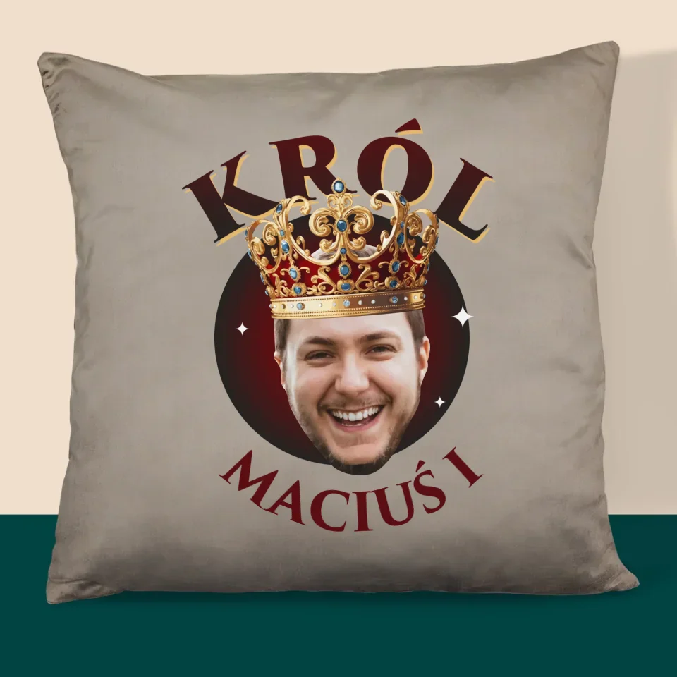 Zdjęcie i Podpis: Król - Poduszka z Nadrukiem - Image 3