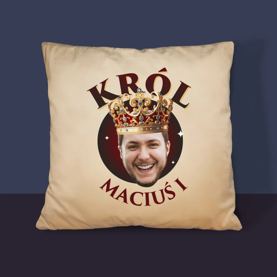 Zdjęcie i Podpis: Król - Poduszka z Nadrukiem - Image 4