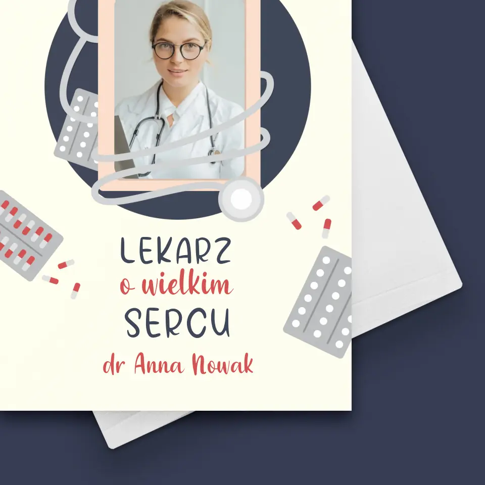 Zdjęcie i Podpis: Lekarz o Wielkim Sercu - Kartka z Życzeniami - Image 4