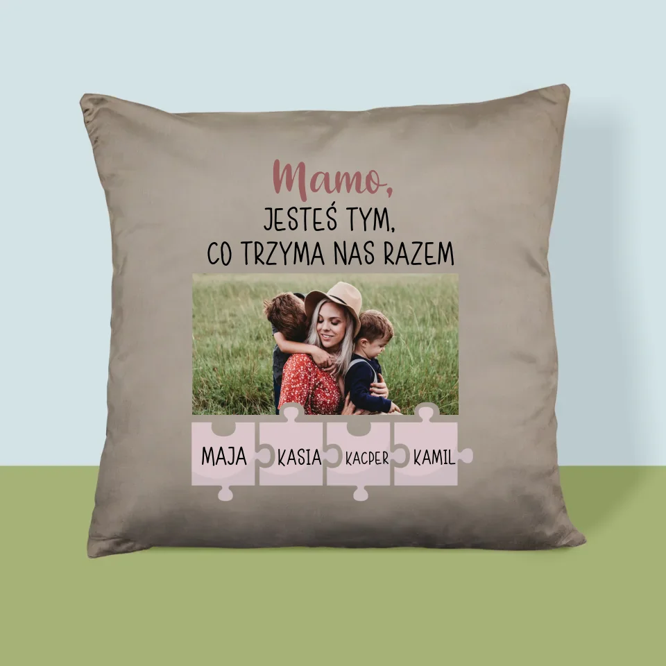Zdjęcie i Podpis: Mamo, Jesteś Tym Co Trzyma Nas Razem - Personalizowana Poduszka