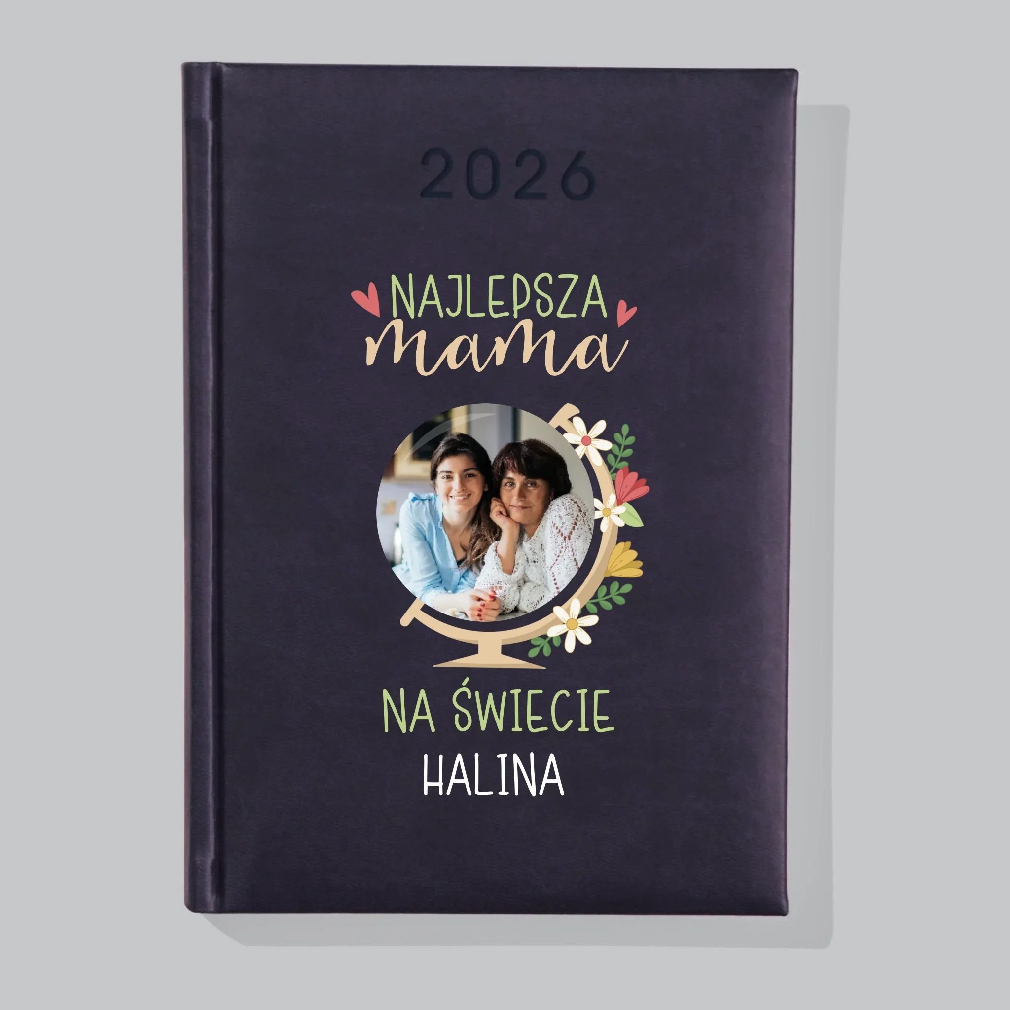 Zdjęcie i Podpis: Najlepsza Mama Świat - Kalendarz Książkowy - Image 2