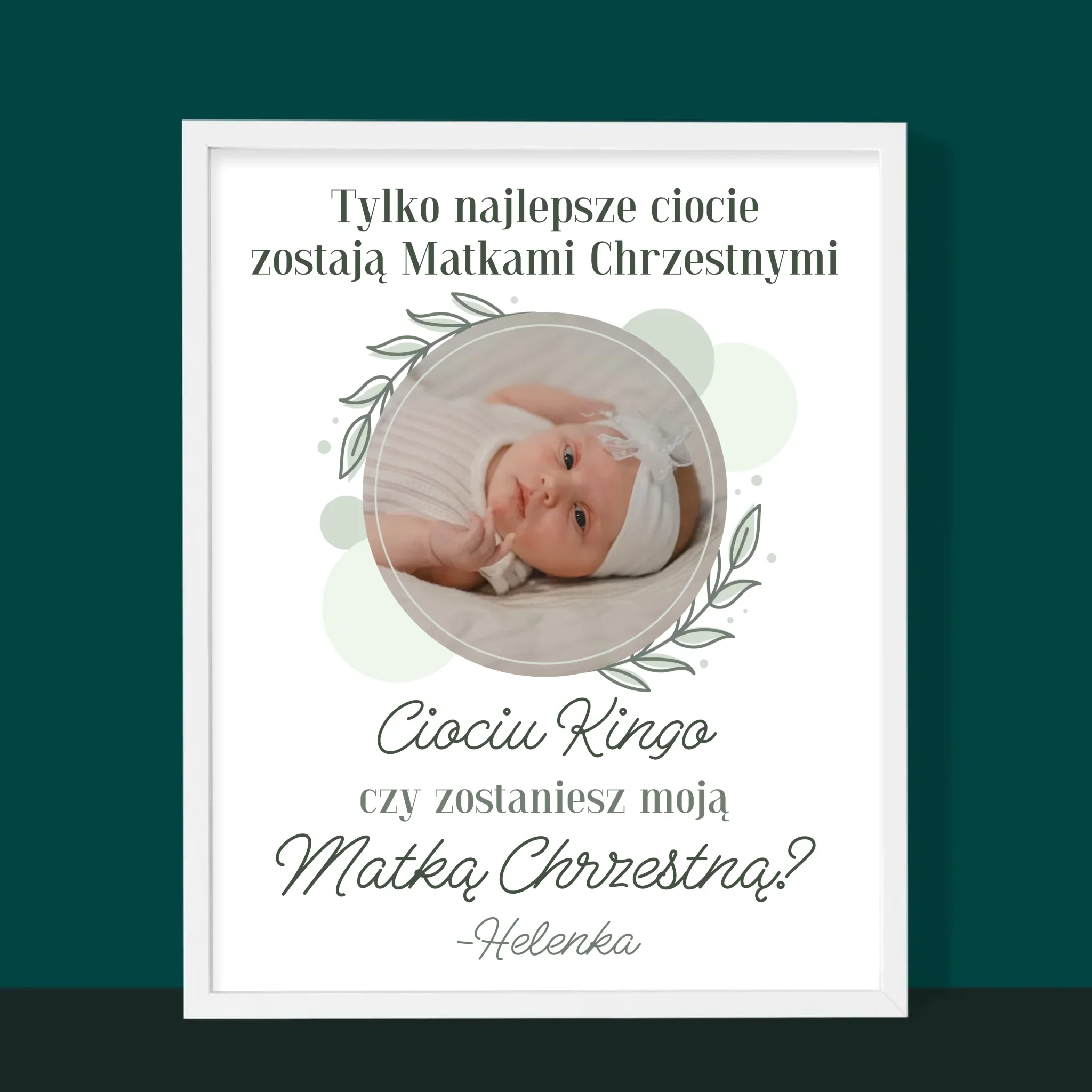 Zdjęcie i Podpis: Najlepsze Ciocie Zostają Matkami Chrzestnymi - Wydruk Obramowany - Image 6