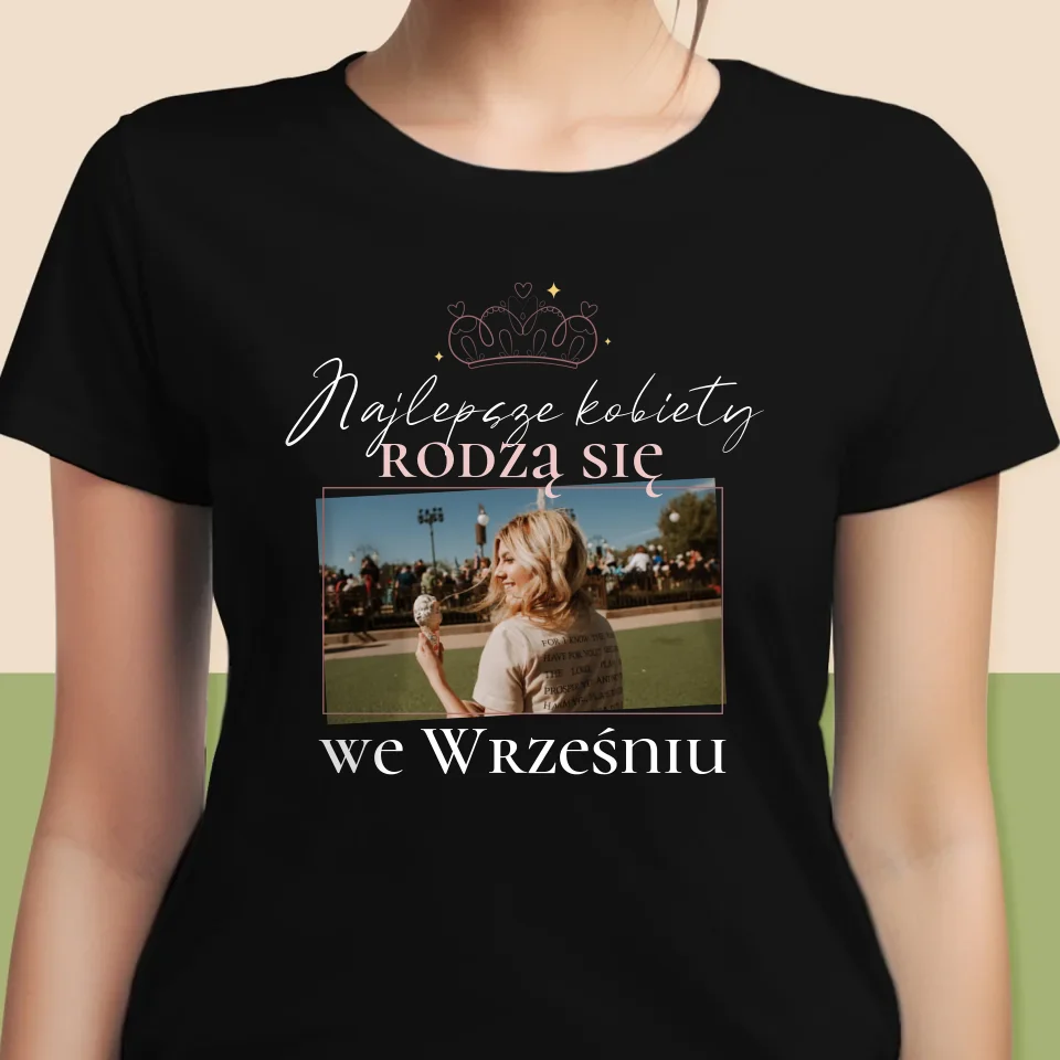 Zdjęcie i Podpis: Najlepsze Kobiety - Koszulka Damska z Nadrukiem - Image 6