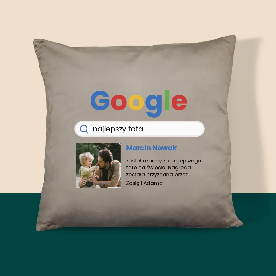 Zdjęcie i Podpis: Najlepszy Tata Wynik Google - Poduszka z Nadrukiem - Image 13