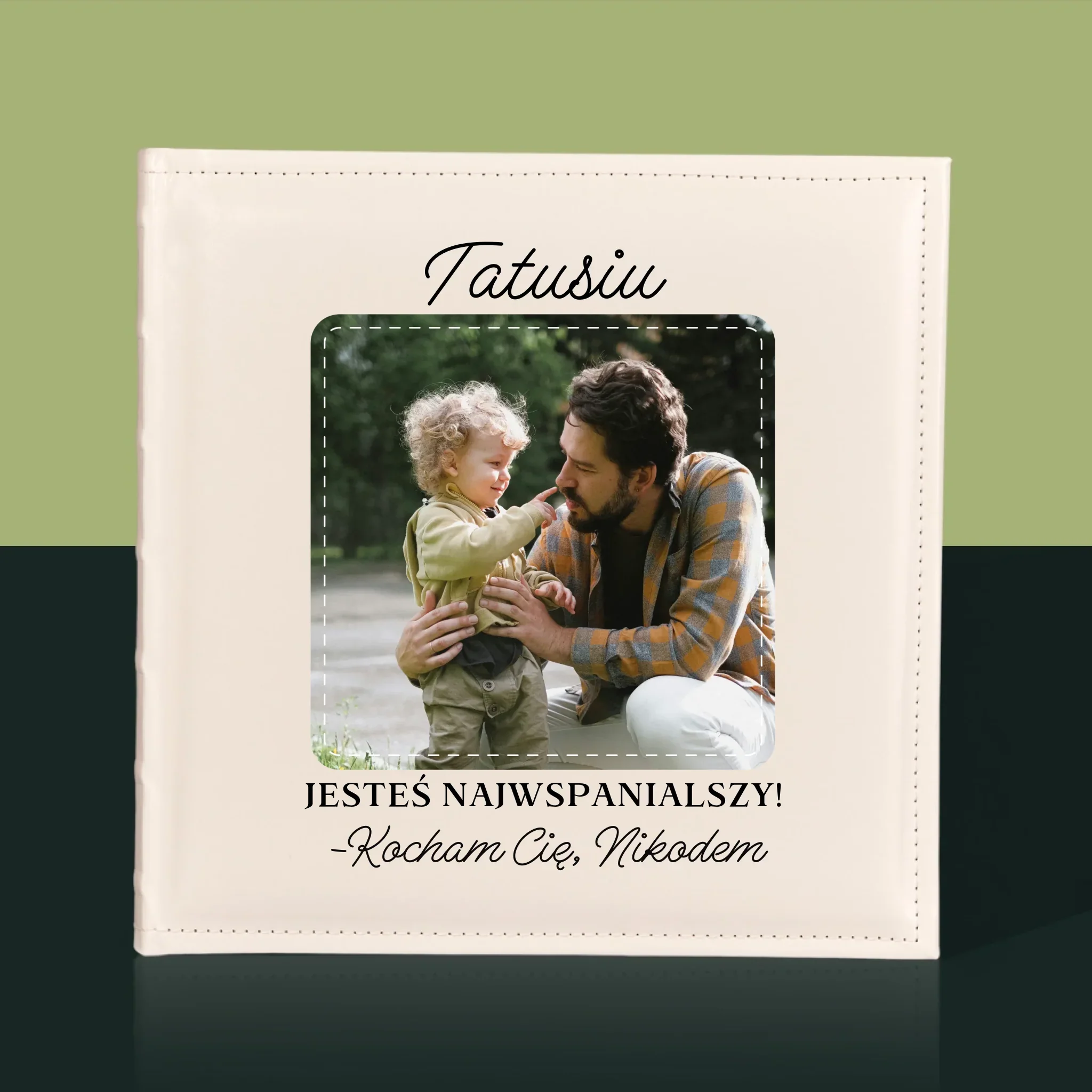 Zdjęcie i Podpis: Najwspanialszy Tata - Album Na Zdjęcia