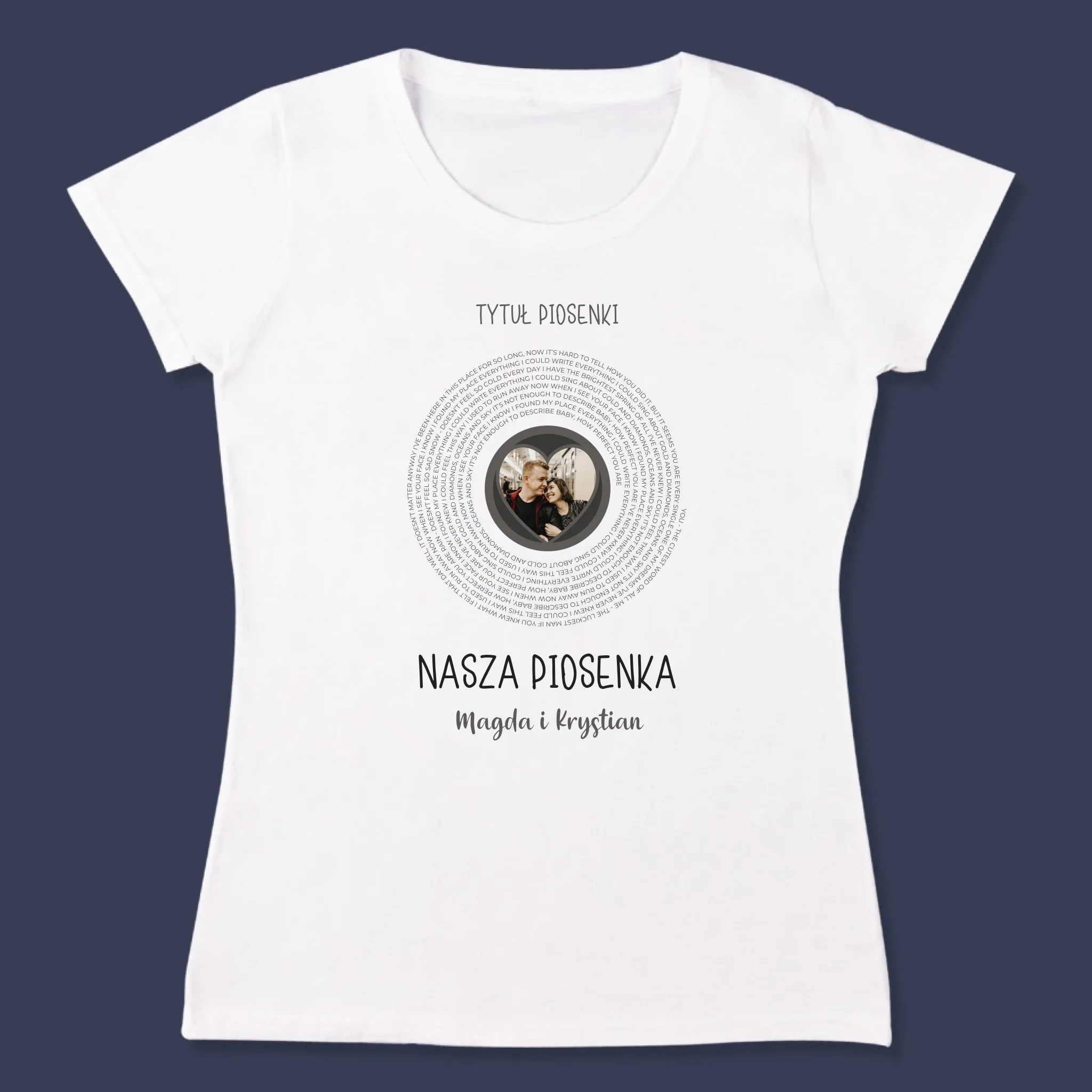 Zdjęcie i Podpis: Nasza Piosenka z Tekstem - Koszulka Damska - Image 3